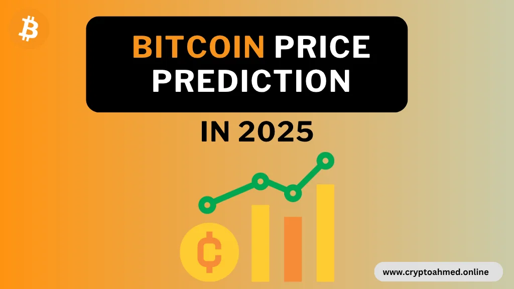 Bitcoin Price Prediction in End of 2025